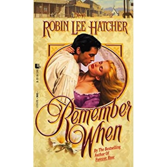 Pre-Owned Remember When (Paperback) by Robin Lee Hatcher