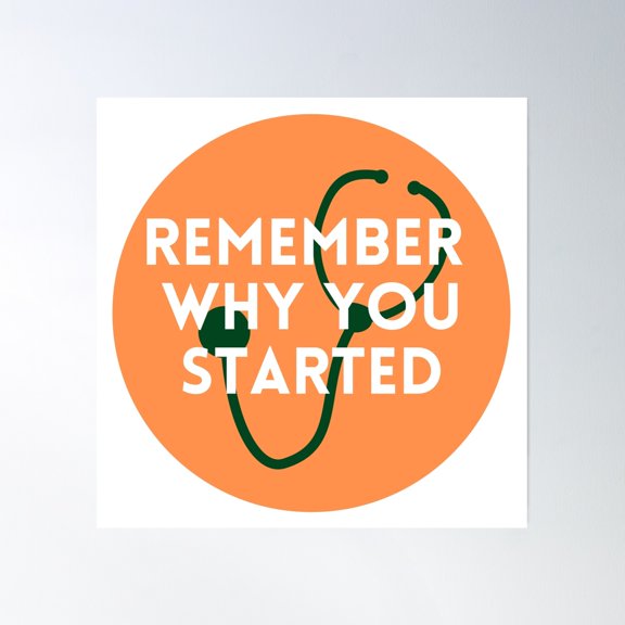 Remember Why You Started Poster Wall Art, Modern Wall Decor, 16x16 UNFRAMED