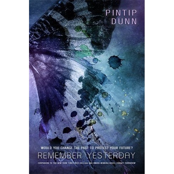 Pre-Owned Remember Yesterday (Paperback) by Pintip Dunn