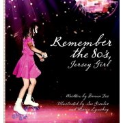 Remember the 80's, Jersey Girl, Hardcover
