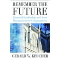 thumbnail image 1 of Remember the Future: Financial Leadership and Asset Management for Congregations, (Paperback), 1 of 1