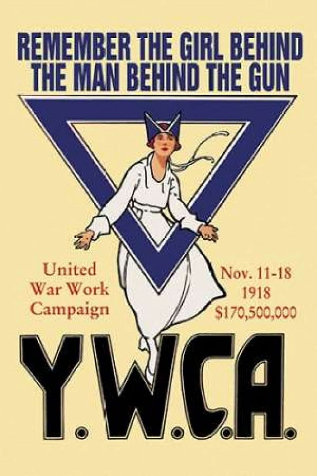 Remember the Girl Behind the Man Behind the Gun Canvas Art - Unknown (12 x 18)