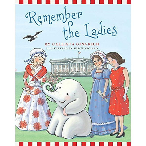 Pre-Owned Remember the Ladies (Hardcover) 1621574806 9781621574804