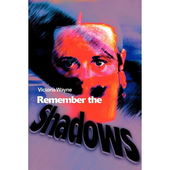 Remember the Shadows, (Paperback)