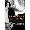 thumbnail image 1 of Pre-Owned Remember the Time: Protecting Michael Jackson in His Final Days (Hardcover) 0345812484 9780345812483, 1 of 1