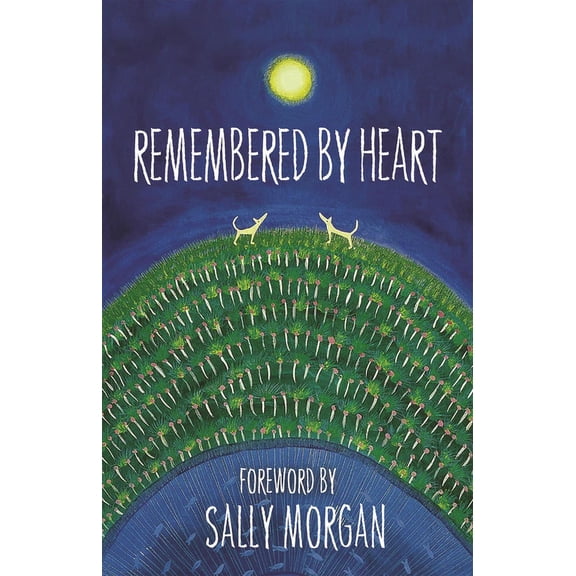 Remembered by Heart, (Paperback)