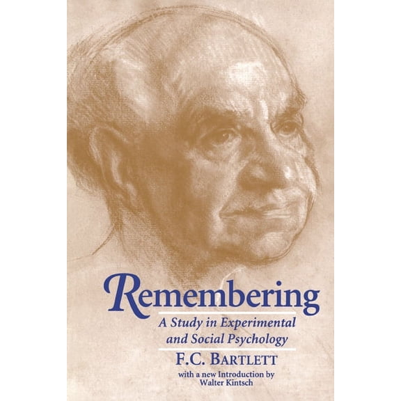 Remembering: A Study in Experimental and Social Psychology, (Paperback)