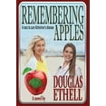 thumbnail image 1 of Remembering Apples: A race to cure Alzheimer's disease, (Hardcover), 1 of 1