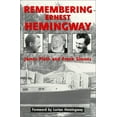 thumbnail image 1 of Pre-Owned Remembering Ernest Hemingway (Paperback) 9780964173569, 1 of 1