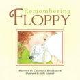 thumbnail image 1 of Remembering Floppy (Paperback), 1 of 1
