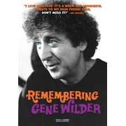 Remembering Gene Wilder
