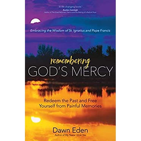 Pre-Owned Remembering God's Mercy (Paperback) 1594716366 9781594716362
