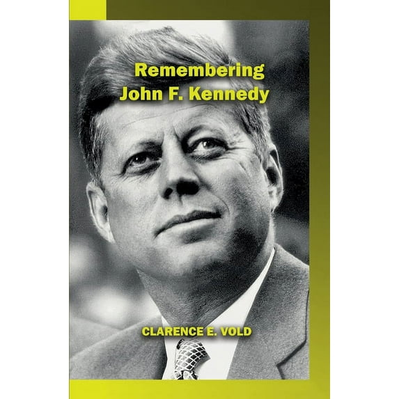 Remembering John Kennedy, (Paperback)