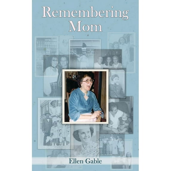 Remembering Mom (Paperback)