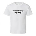 thumbnail image 1 of Remembering My Why - Inspirational Statement Shirt - Unisex, 1 of 7