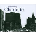 thumbnail image 1 of Remembering: Remembering Charlotte (Paperback), 1 of 1
