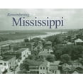 thumbnail image 1 of Remembering Remembering Mississippi, (Paperback), 1 of 1