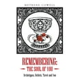 thumbnail image 1 of Remembering: the Soul of You: Archetypes, Beliefs, Tarot and You, (Paperback), 1 of 1