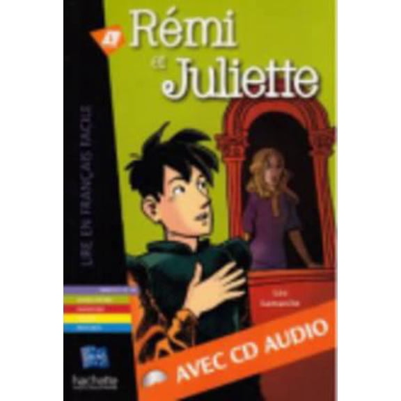 Pre-Owned Remi Et Juliette + CD Audio (Lamarche) (Hardcover) 2011556821 9782011556820