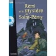 thumbnail image 1 of Pre-Owned Rémi Et Le Mystère de St-Péray + CD Audio (A1): Rémi Et Le Mystère de St-Péray + CD Audio (A1) (Hardcover) 2011554942 9782011554949, 1 of 1