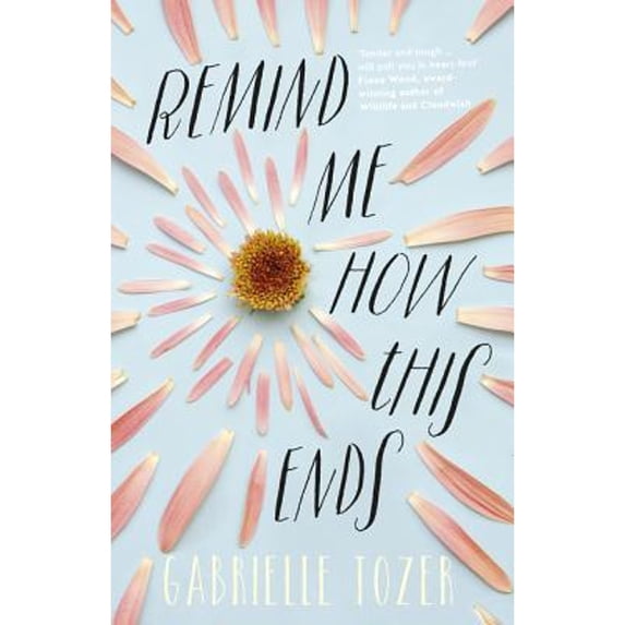 Pre-Owned Remind Me How This Ends (Paperback) 146075168X 9781460751688