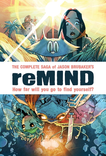 Remind: The Complete Saga, (Hardcover)