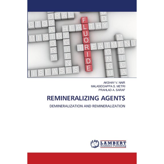 Remineralizing Agents, (Paperback)