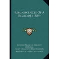 thumbnail image 1 of Reminiscences Of A Regicide (1889) (Paperback), 1 of 1