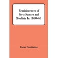 thumbnail image 1 of Reminiscences Of Forts Sumter And Moultrie In 1860-'61, (Paperback), 1 of 1