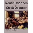 thumbnail image 1 of Reminiscences of a Stock Operator (Annotated Edition): with the Livermore Market Key and Commentary Included, (Hardcover), 1 of 1