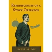 Reminiscences of a Stock Operator, Paperback