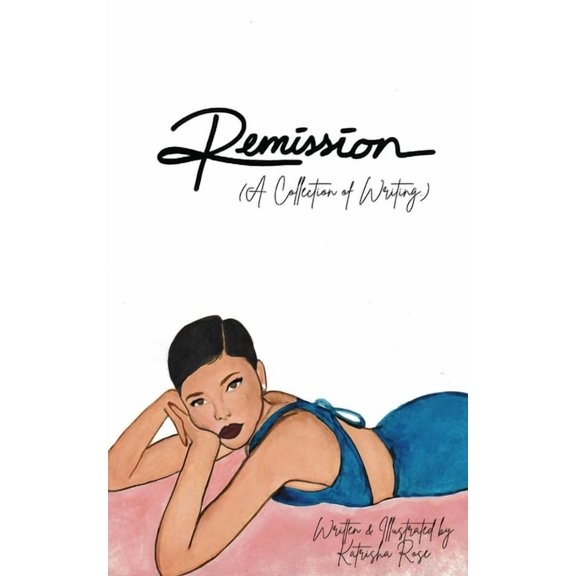 Remission - A Collection of Writing, (Paperback)