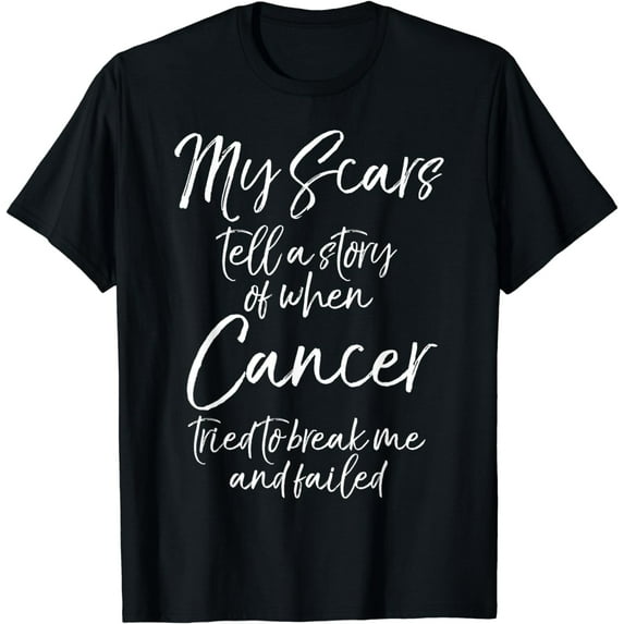 Remission Gift Survivor Cancer Scars Quote Cute Cancer Free T-Shirt
