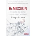 thumbnail image 1 of Remission: Rethinking How Church Leaders Create Movement, (Paperback), 1 of 1