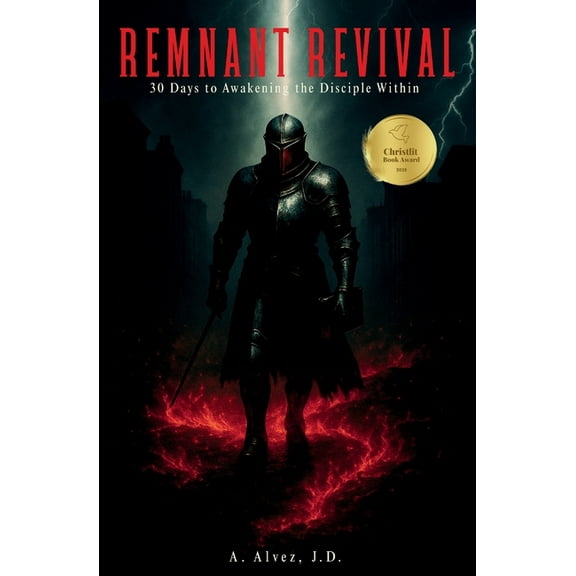 Remnant Revival: 30 Days to Awakening the Disciple Within, (Paperback)