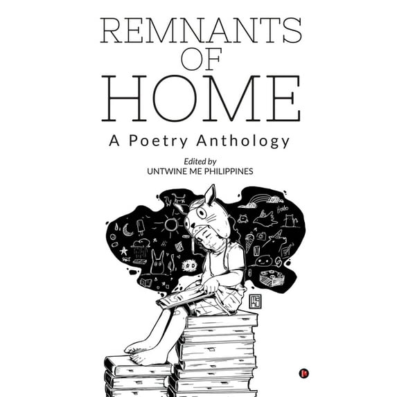 Remnants of Home: A Poetry Anthology, (Paperback)
