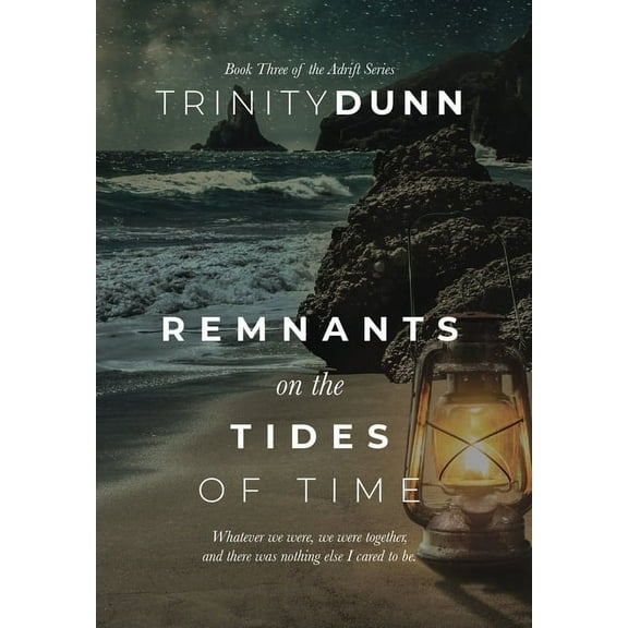 Remnants on The Tides of Time, (Hardcover)