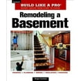 thumbnail image 1 of Remodeling a Basement: Revised Edition  Tauntons Build Like a Pro   Paperback  Roger German, 1 of 1