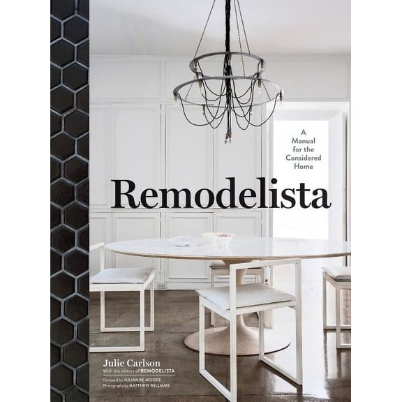 Remodelista - Hardcover