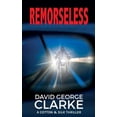thumbnail image 1 of Cotton &amp; Silk Thrillers Remorseless: A Cotton &amp; Silk Thriller, Book 2, (Paperback), 1 of 1