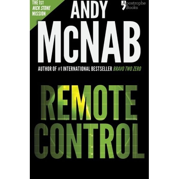 Pre-Owned Remote Control: Andy McNab's best-selling series of Nick Stone thrillers - now available in the US, with bonus material Paperback