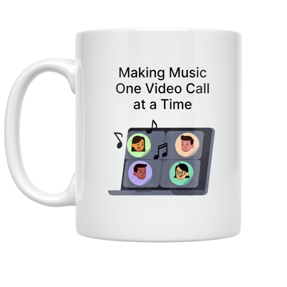 Remote Music Collaboration - Music Enthusiast - 11 oz Ceramic Coffee Mug