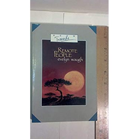 Pre-Owned Remote People: A Report from Ethiopia and British Africa, 1930-1931 (Ecco Travels) (Paperback) 0880012560 9780880012560