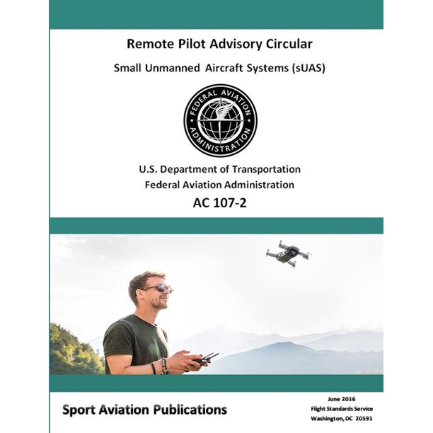 Remote Pilot Advisory Circular 1072 (Paperback)