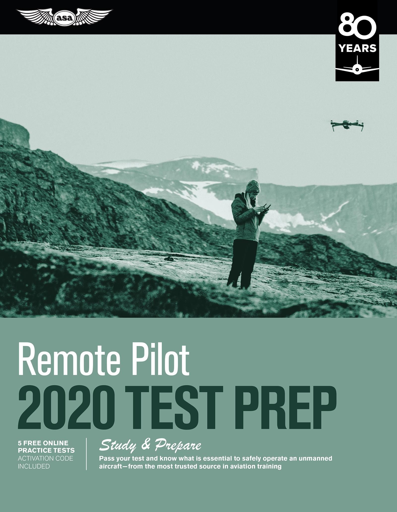 Remote Pilot Test Prep 2020: Study & Prepare: Pass Your Test and Know ...