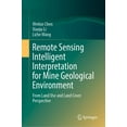 thumbnail image 1 of Remote Sensing Intelligent Interpretation for Mine Geological Environment: From Land Use and Land Cover Perspective, (Hardcover), 1 of 1