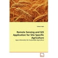 thumbnail image 1 of Remote Sensing and GIS Application for Site Specific Agriculture (Paperback), 1 of 1