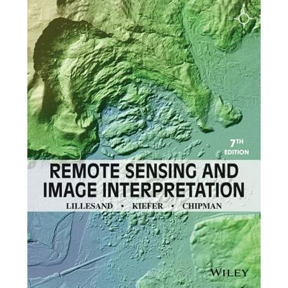 Pre-Owned Remote Sensing and Image Interpretation (Paperback) 111834328X 9781118343289