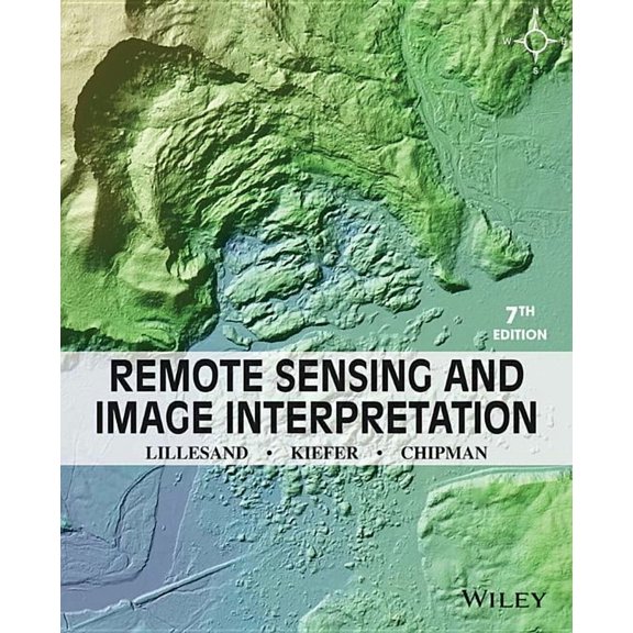 Remote Sensing and Image Interpretation, (Paperback)