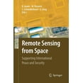 thumbnail image 1 of Remote Sensing from Space: Supporting International Peace and Security, (Paperback), 1 of 1
